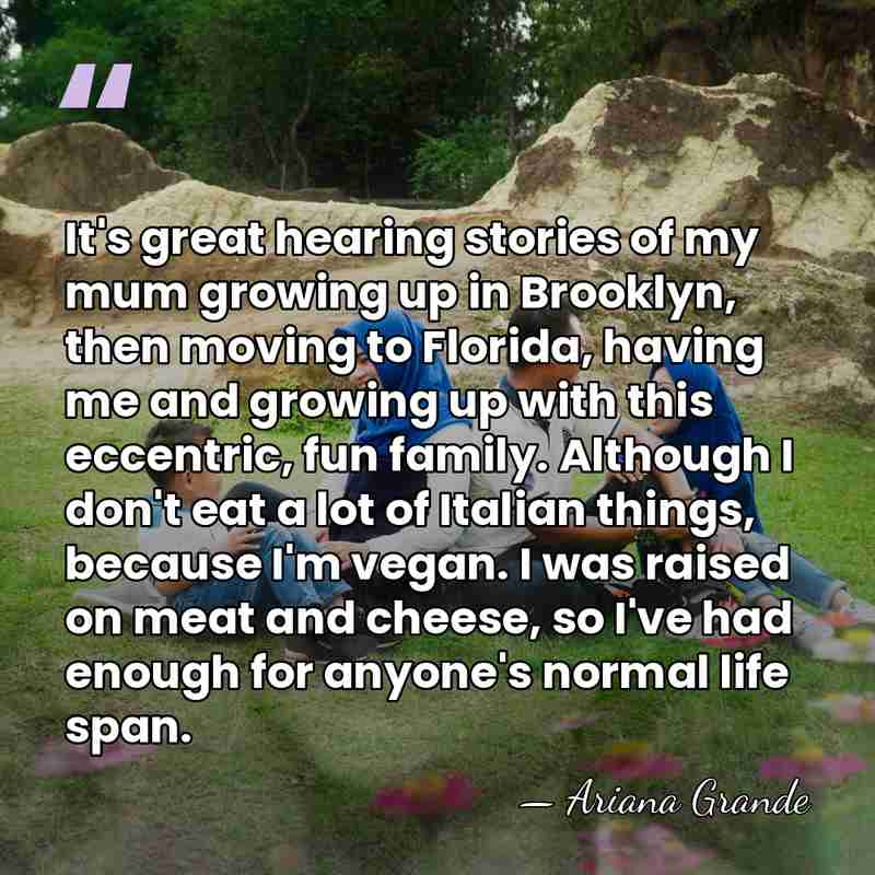 It's great hearing stories of my mum growing up in Brooklyn, then&hellip; - Ariana Grande