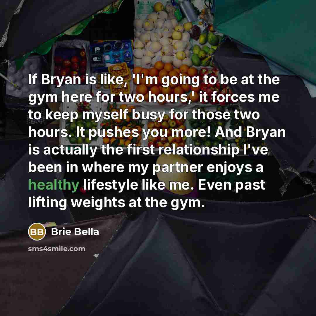 “If Bryan is like, 'I'm going to be at the…” quote by Brie Bella