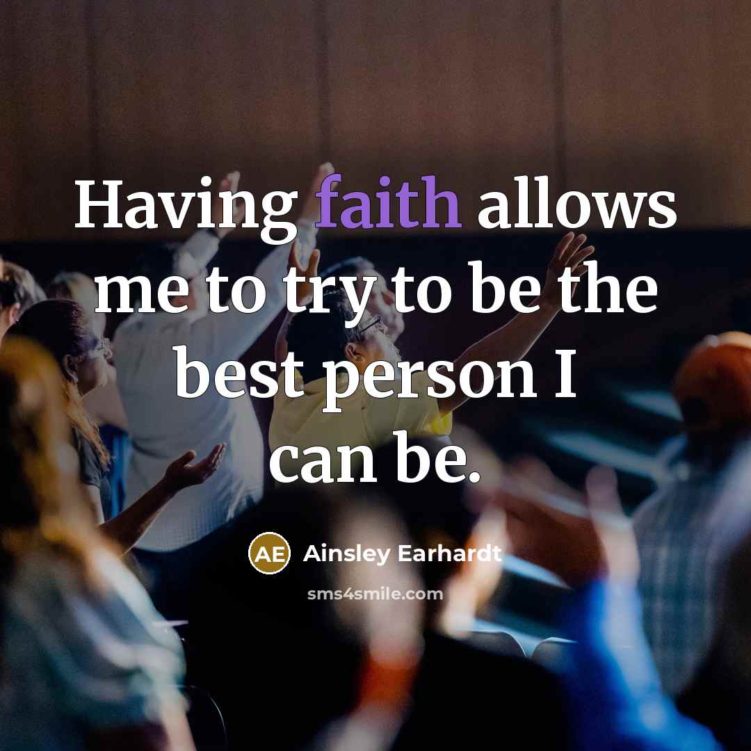 “Having faith allows me to try to be the best…” quote by Ainsley Earhardt