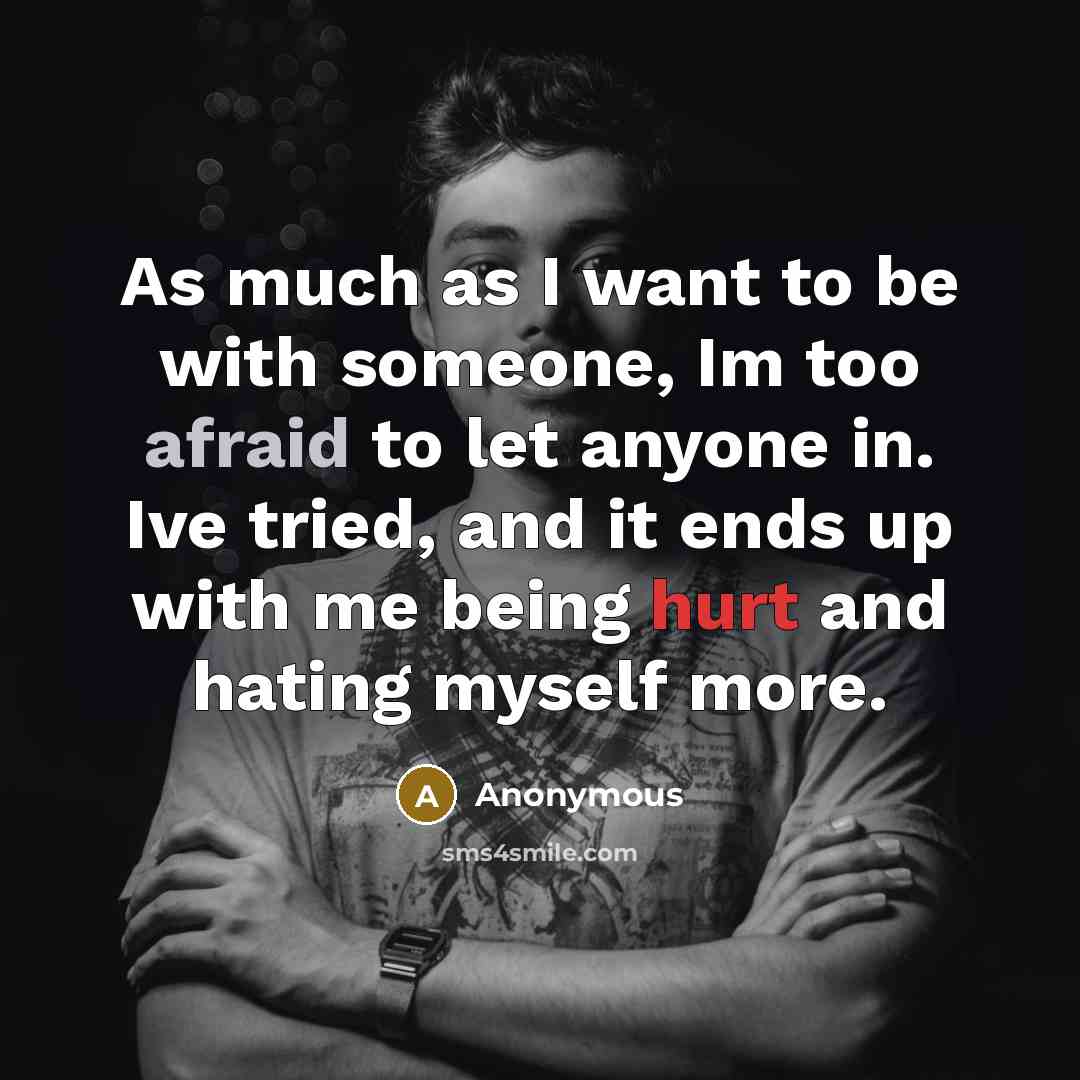 “As much as I want to be with someone, Im…” quote by Anonymous
