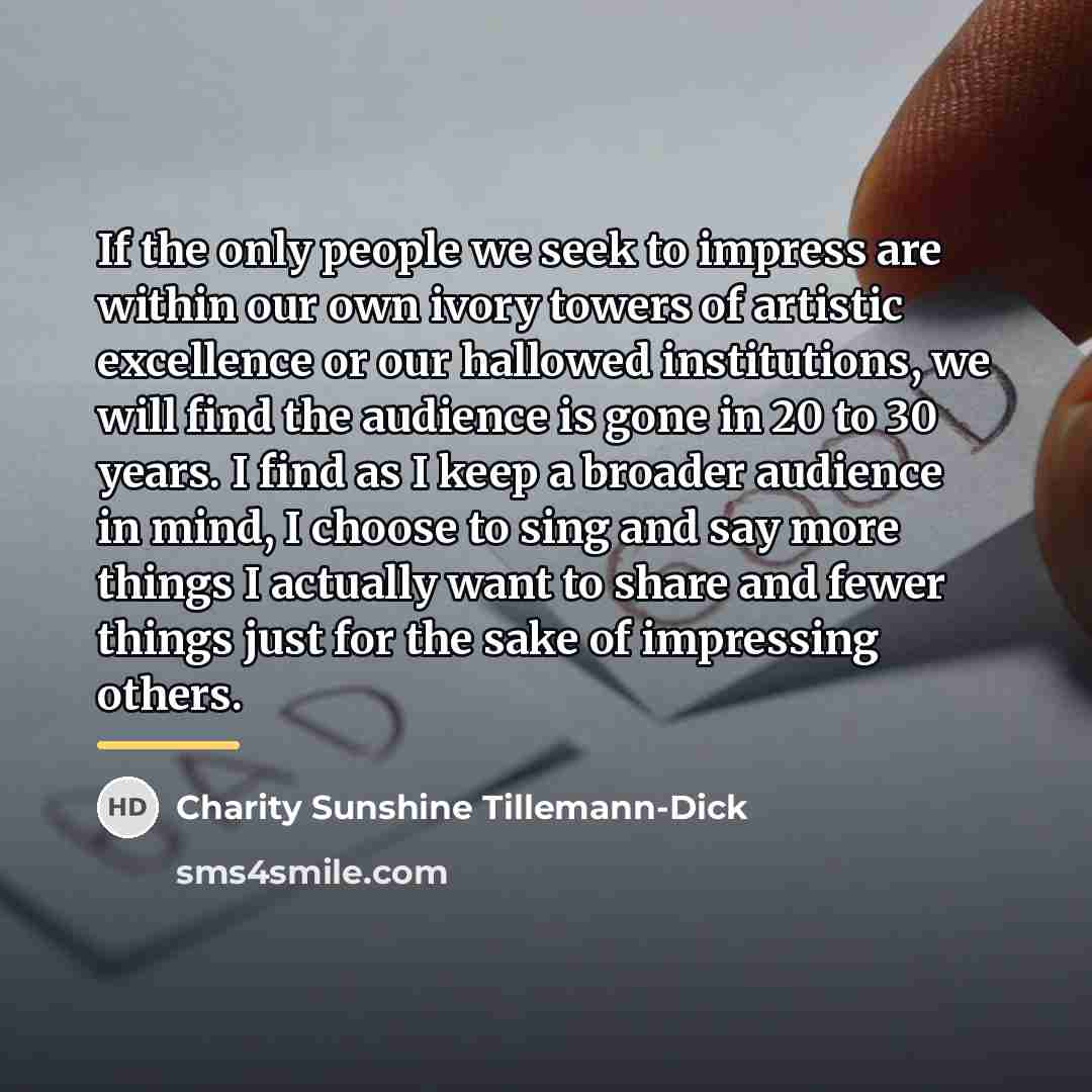 “If the only people we seek to impress are within…” quote by Charity Sunshine Tillemann-Dick