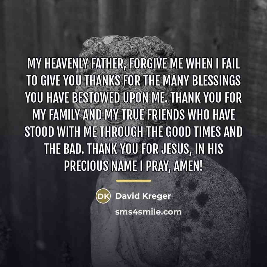 “My Heavenly Father, forgive me when I fail to give…” quote by David Kreger