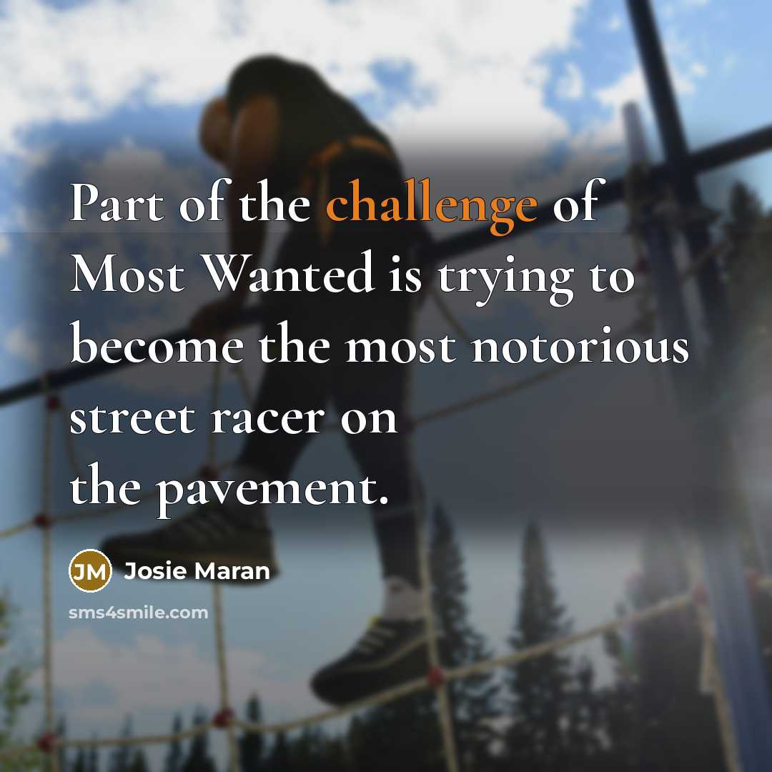 “Part of the challenge of Most Wanted is trying to…” quote by Josie Maran