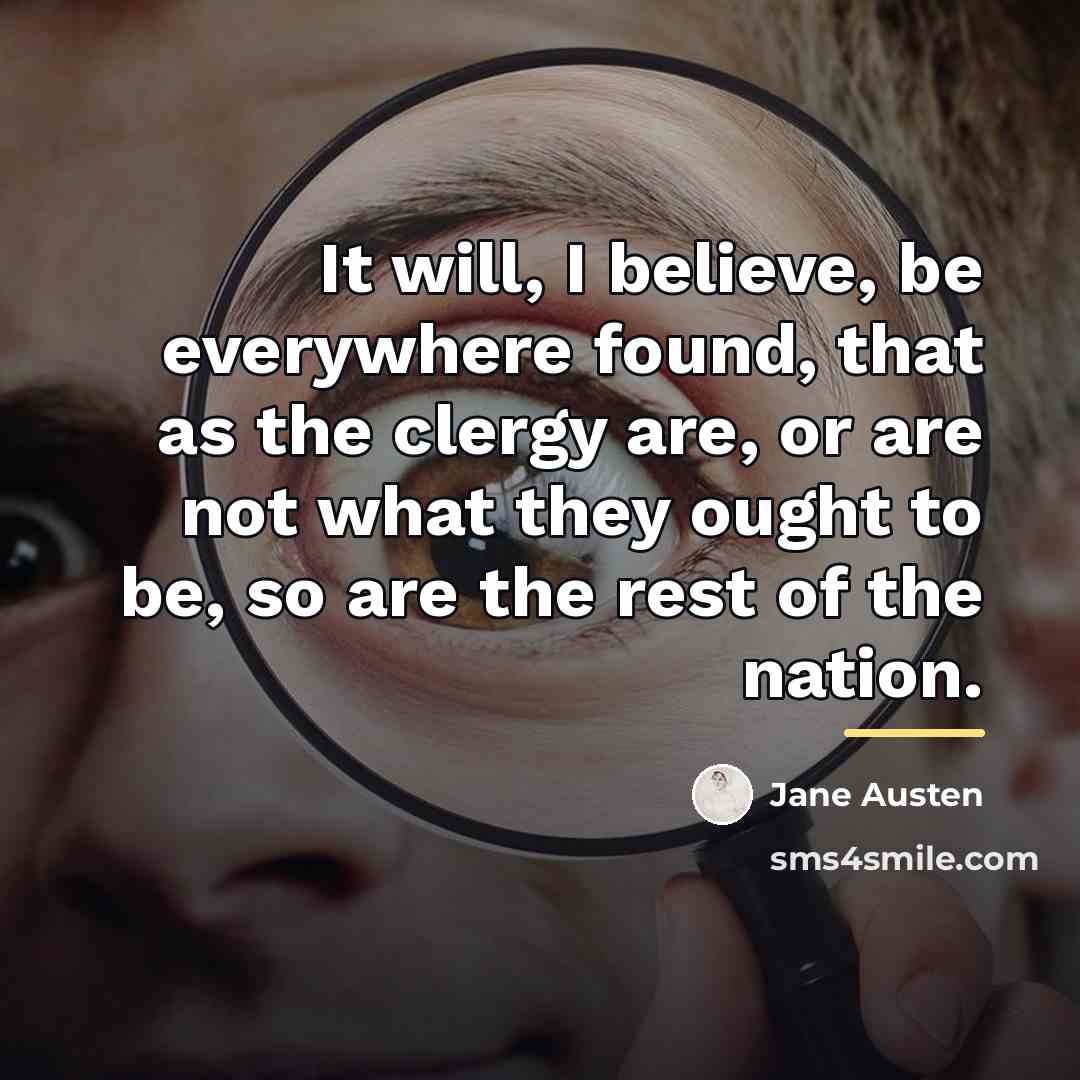 “It will, I believe, be everywhere found, that as the…” quote by Jane Austen