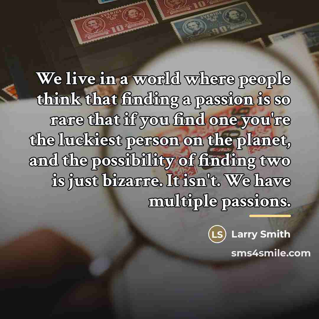 “We live in a world where people think that finding…” quote by Larry Smith