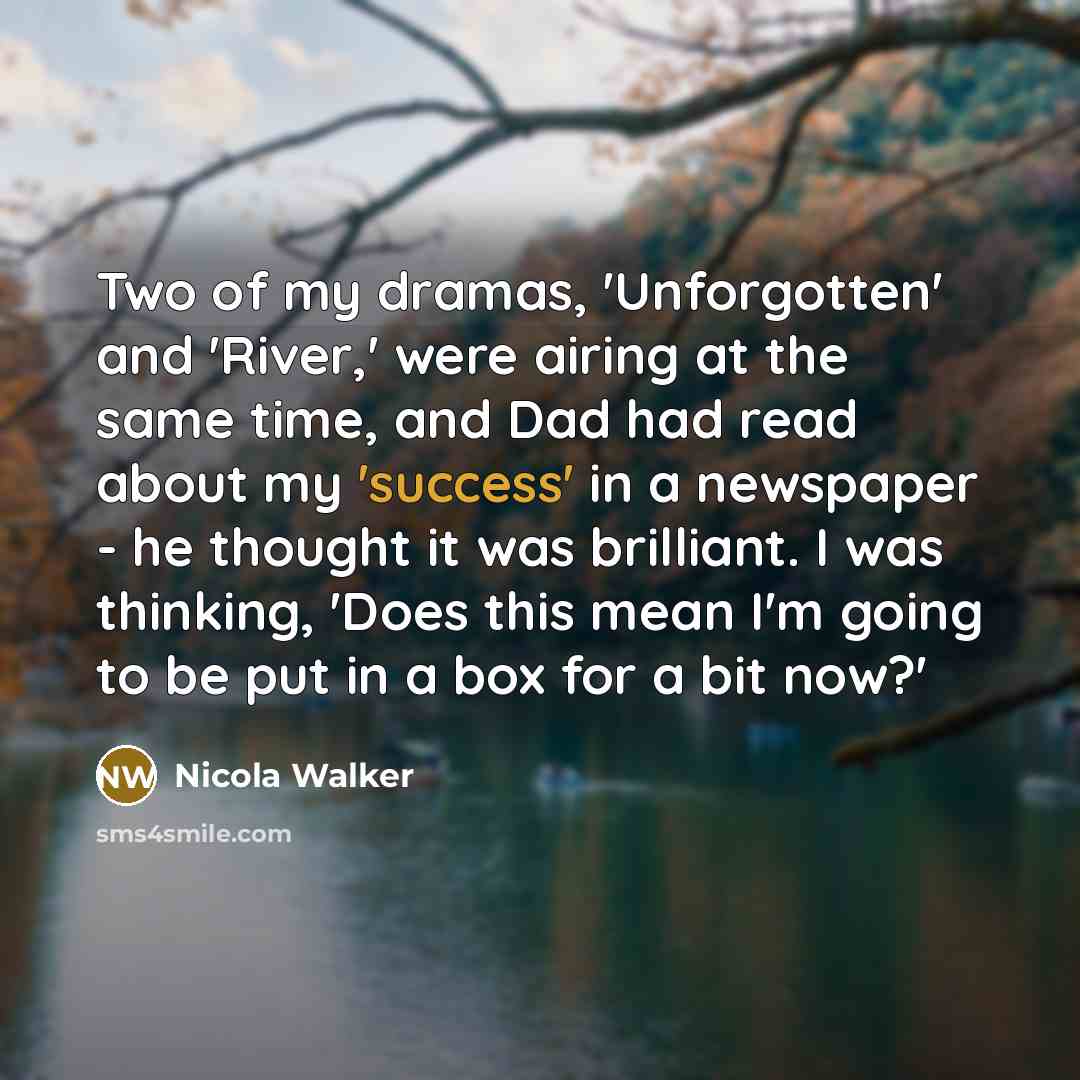 “Two of my dramas, 'Unforgotten' and 'River,' were airing at…” quote by Nicola Walker