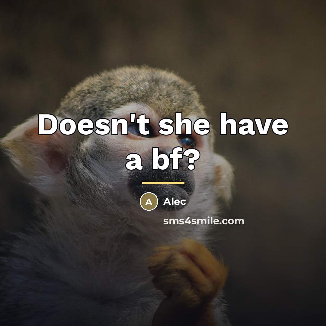 “Doesn't she have a bf?…” quote by Alec