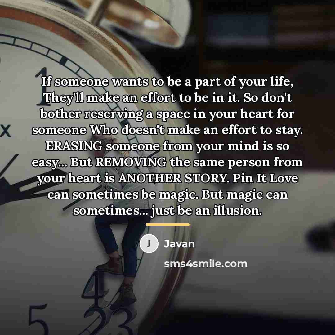 “If someone wants to be a part of your life,…” quote by Javan