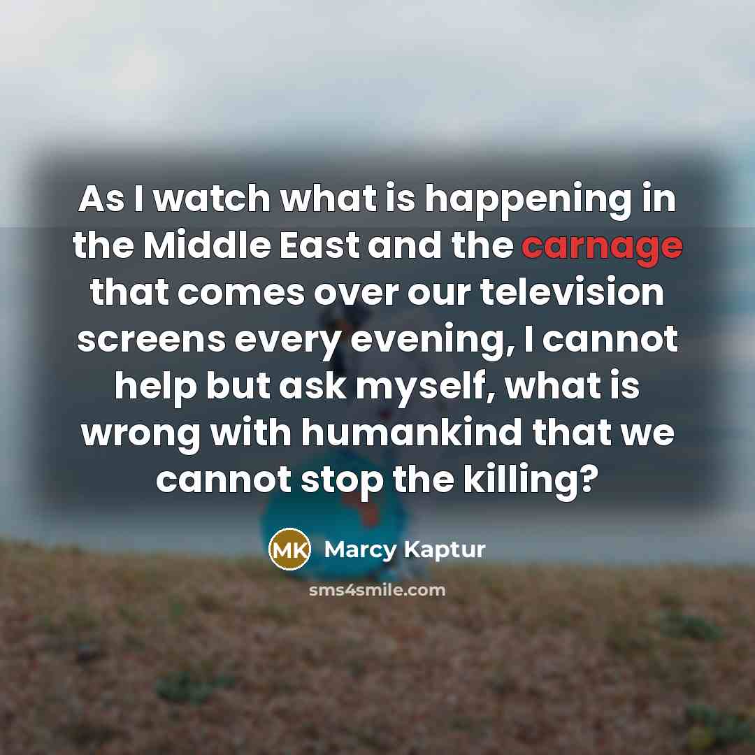 “As I watch what is happening in the Middle East…” quote by Marcy Kaptur