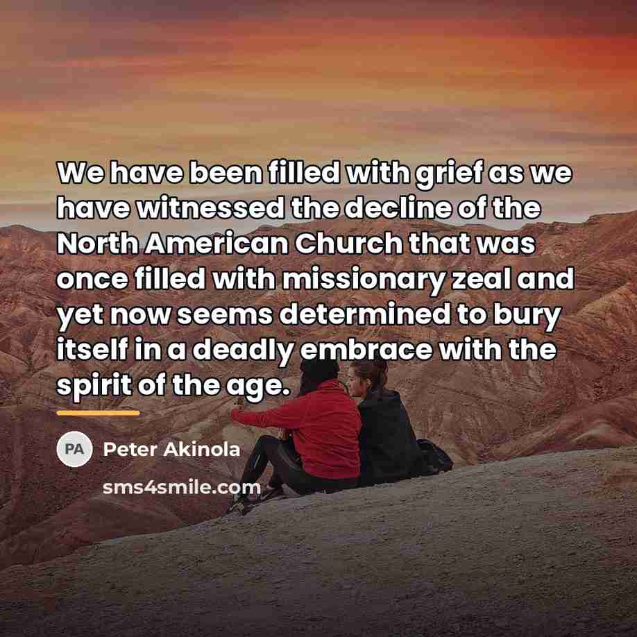“We have been filled with grief as we have witnessed…” quote by Peter Akinola