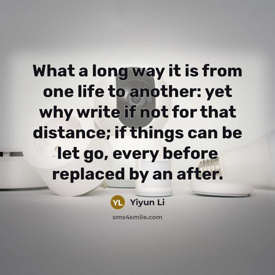 “What a long way it is from one life to…” quote by Yiyun Li