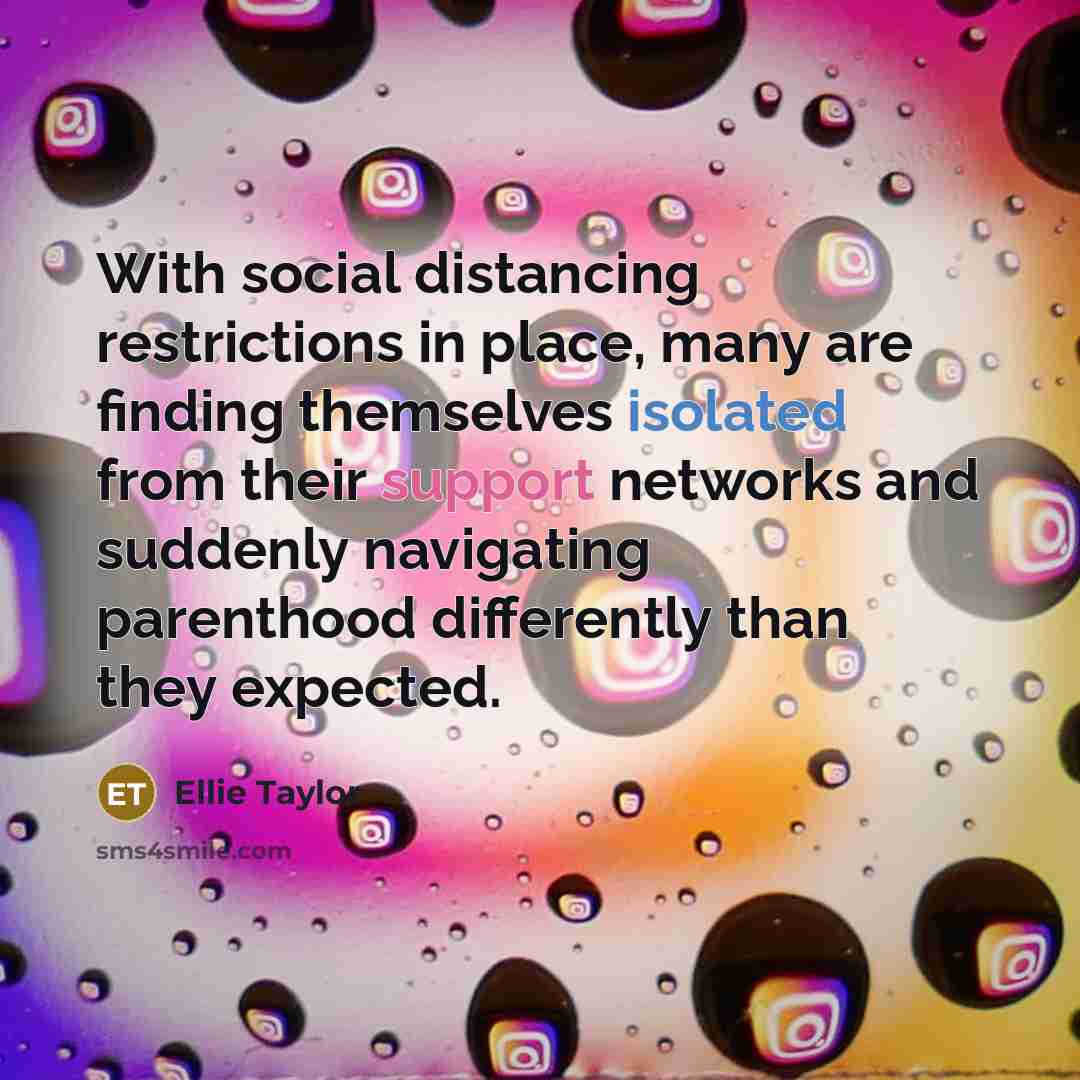 “With social distancing restrictions in place, many are finding themselves…” quote by Ellie Taylor