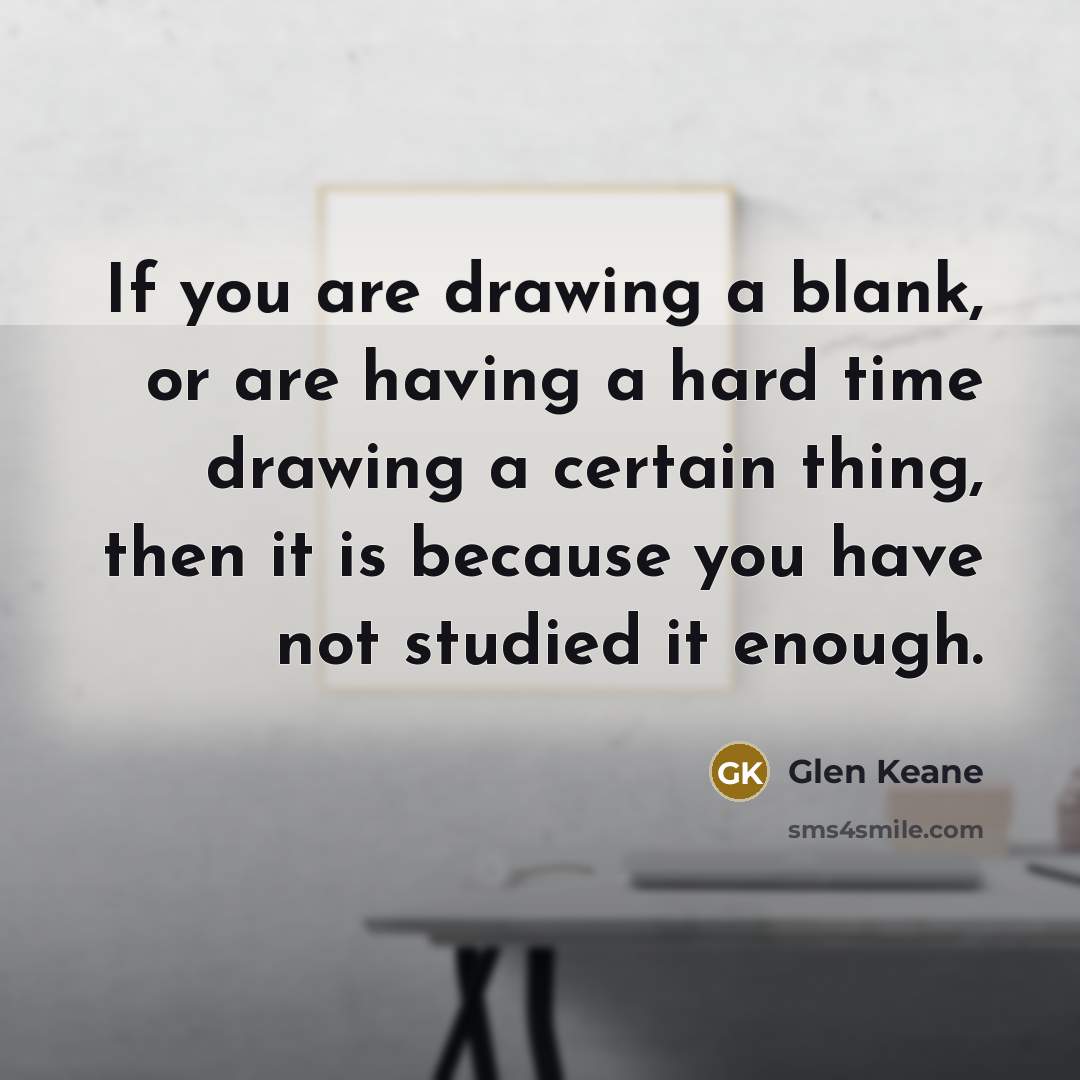 “If you are drawing a blank, or are having a…” quote by Glen Keane