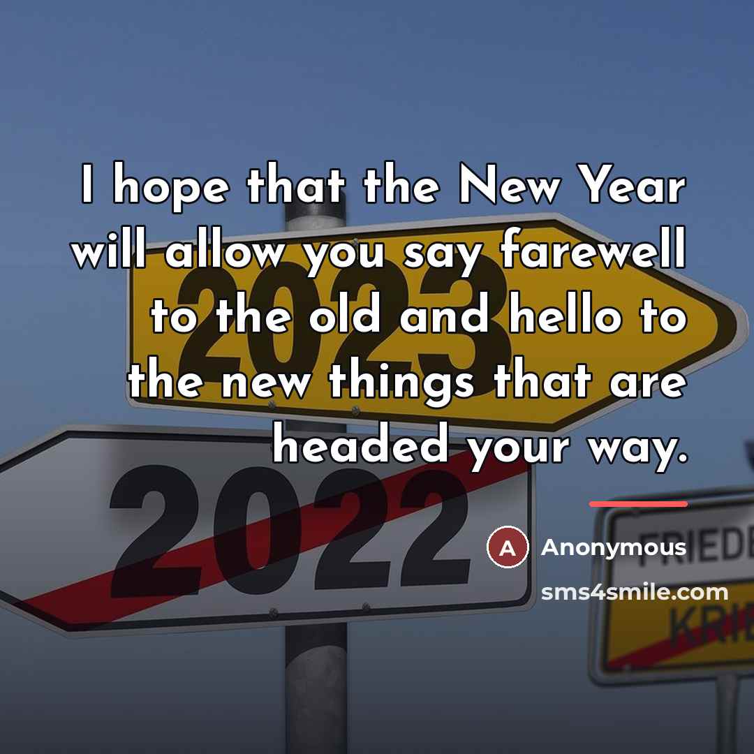 “I hope that the New Year will allow you say…” quote by Anonymous