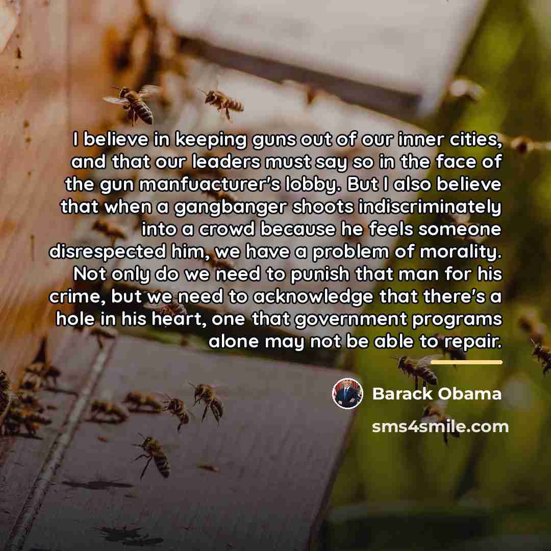“I believe in keeping guns out of our inner cities,…” quote by Barack Obama