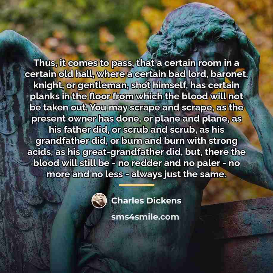 “Thus, it comes to pass, that a certain room in…” quote by Charles Dickens
