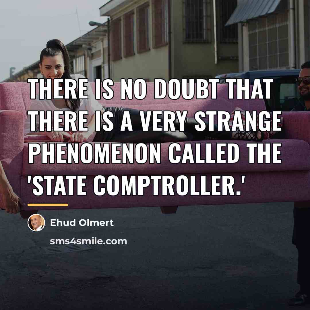 “There is no doubt that there is a very strange…” quote by Ehud Olmert