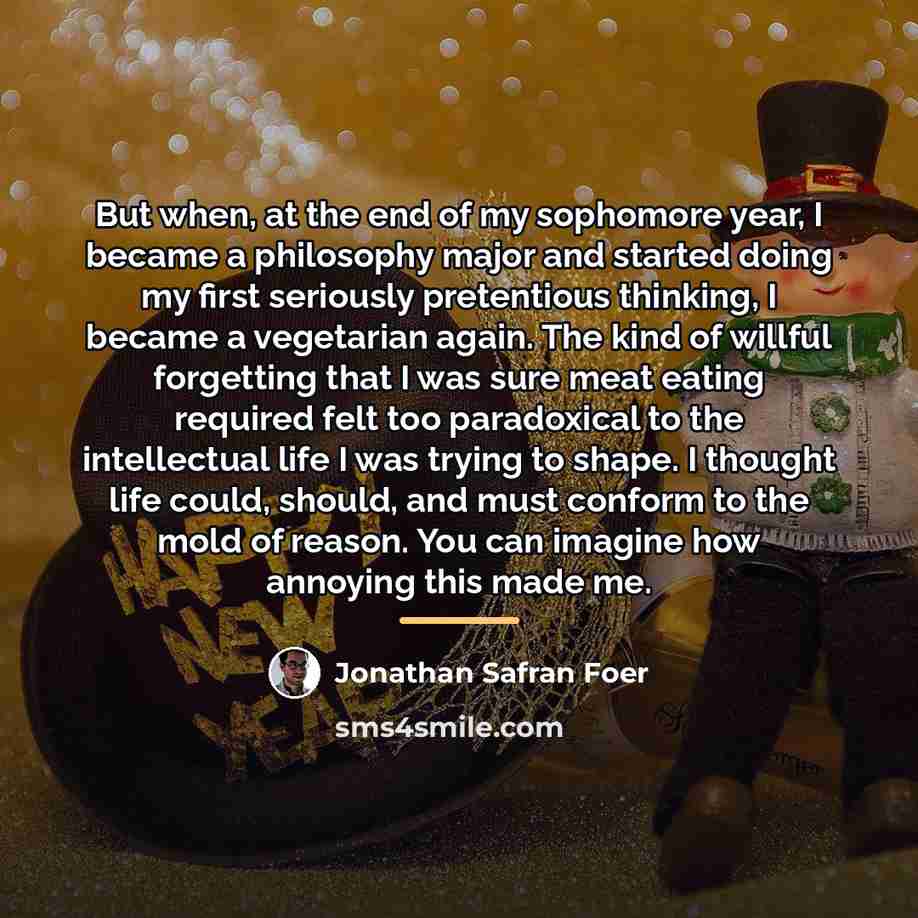 “But when, at the end of my sophomore year, I…” quote by Jonathan Safran Foer