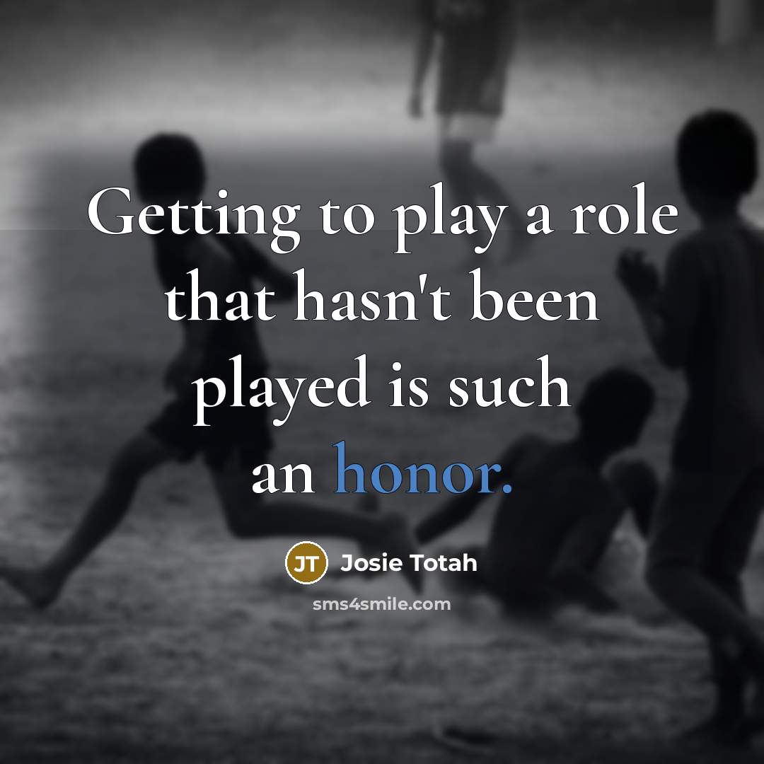 “Getting to play a role that hasn't been played is…” quote by Josie Totah
