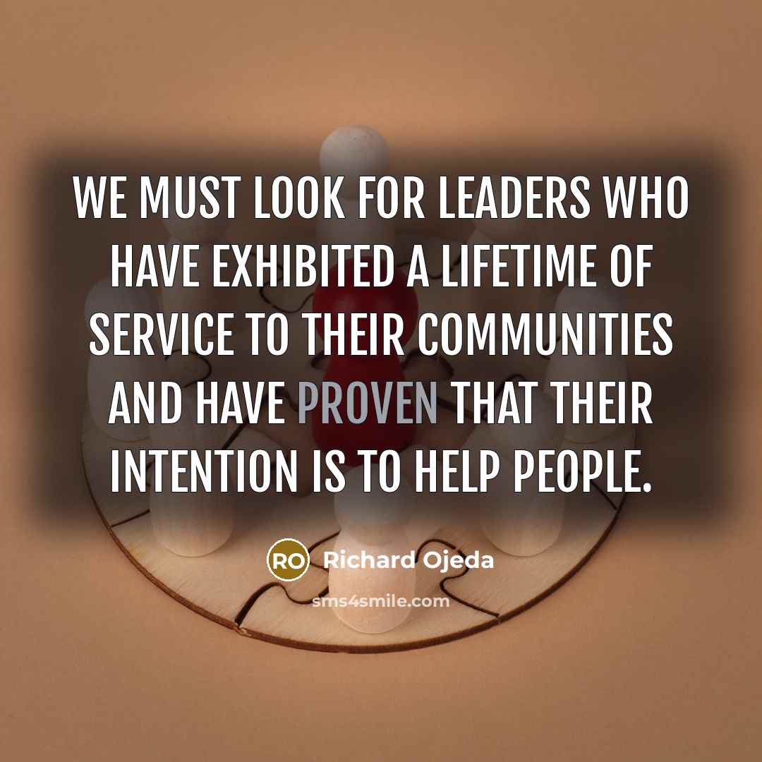 “We must look for leaders who have exhibited a lifetime…” quote by Richard Ojeda