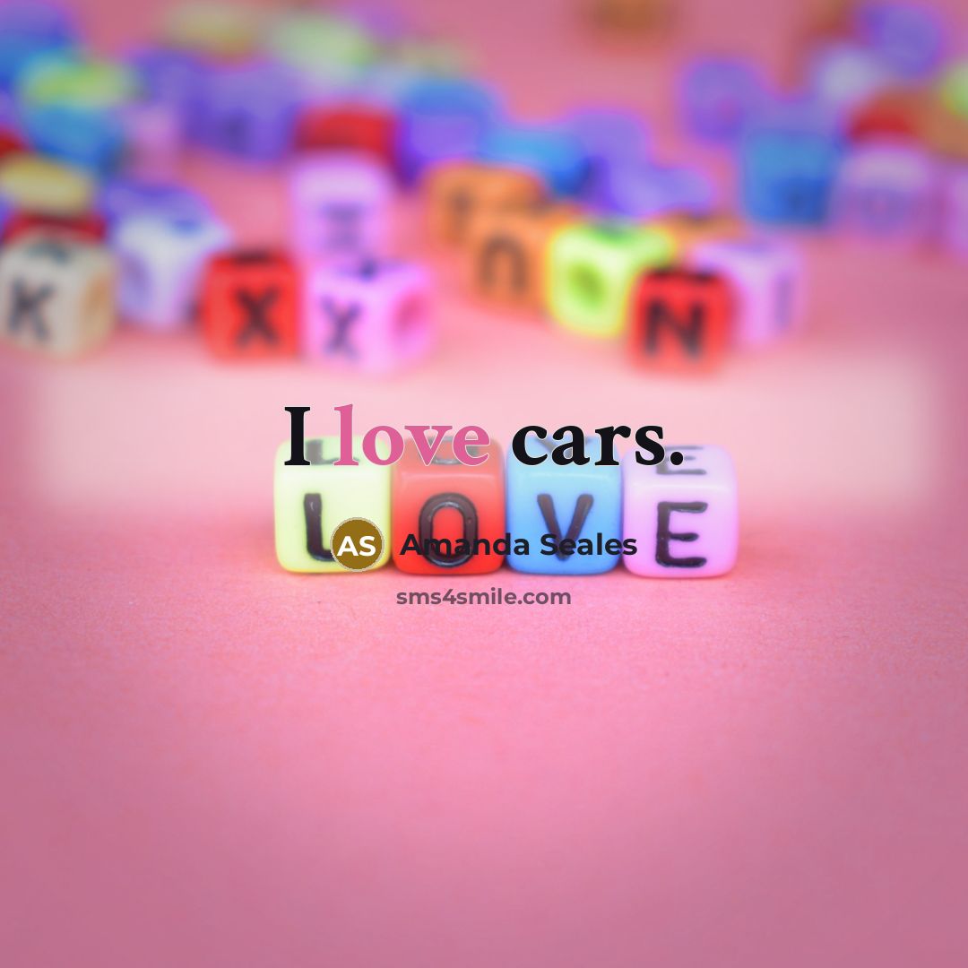 “I love cars.…” quote by Amanda Seales