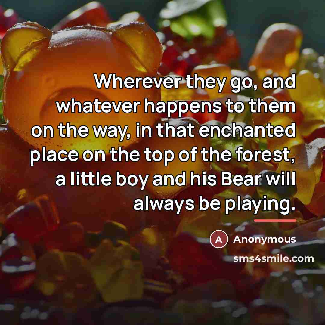 “Wherever they go, and whatever happens to them on the…” quote by Anonymous