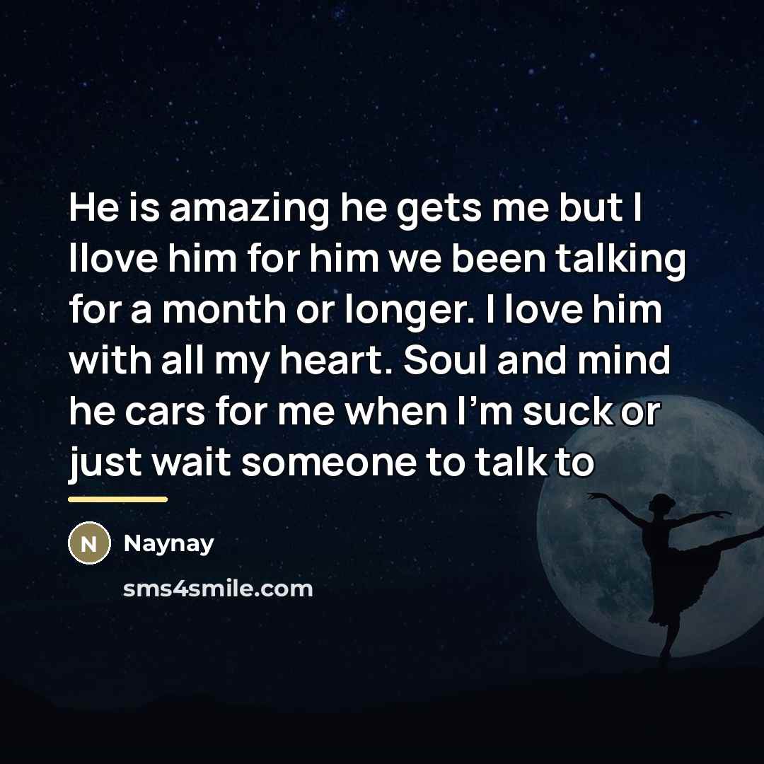 “He is amazing he gets me but I llove him…” quote by NAYNAY