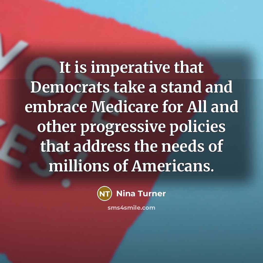 “It is imperative that Democrats take a stand and embrace…” quote by Nina Turner