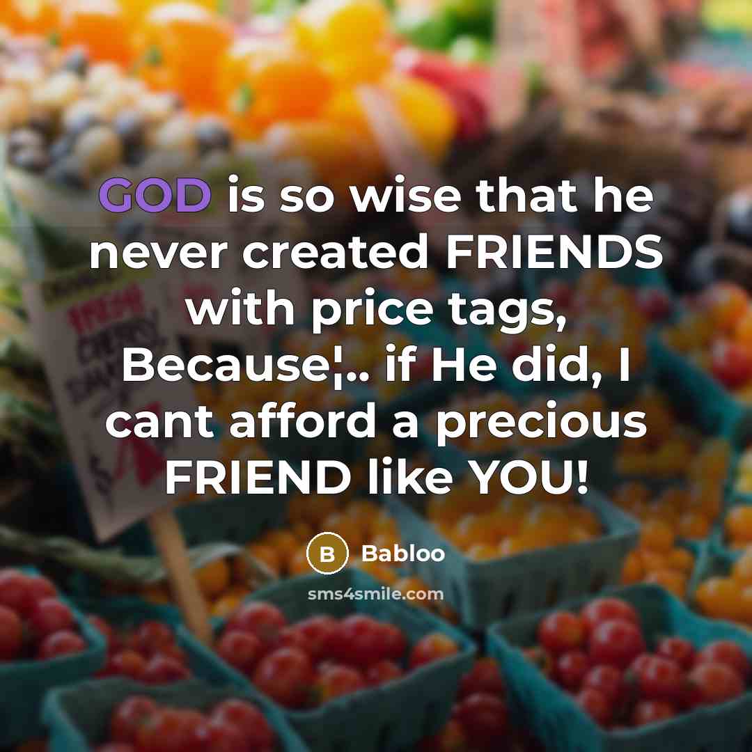 “GOD is so wise that he never created FRIENDS with…” quote by Babloo
