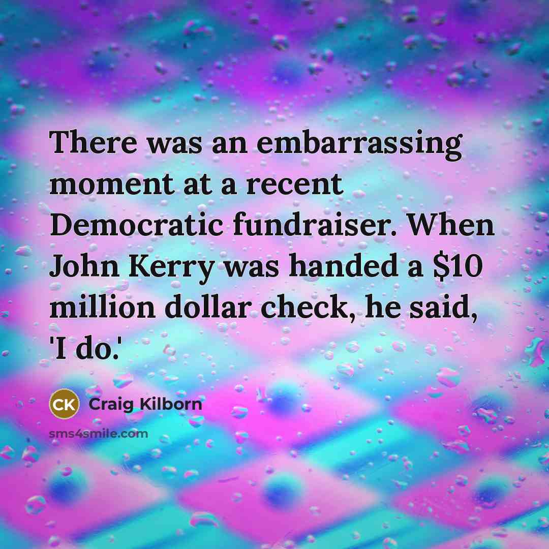 “There was an embarrassing moment at a recent Democratic fundraiser.…” quote by Craig Kilborn