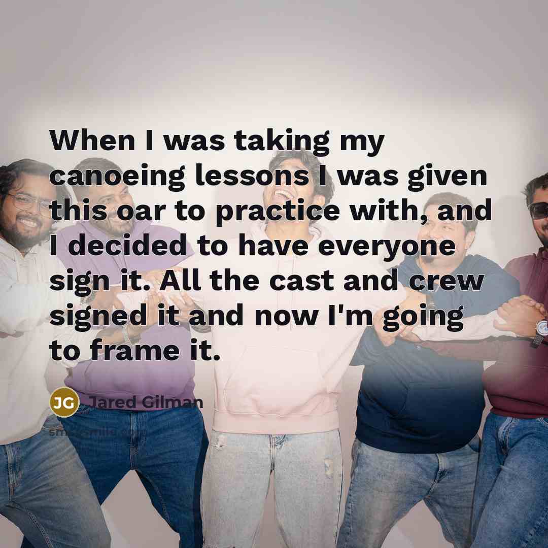 “When I was taking my canoeing lessons I was given…” quote by Jared Gilman