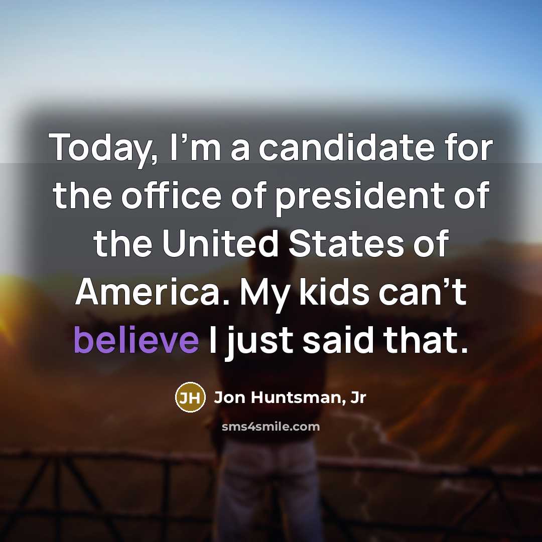 “Today, I'm a candidate for the office of president of…” quote by Jon Huntsman, Jr