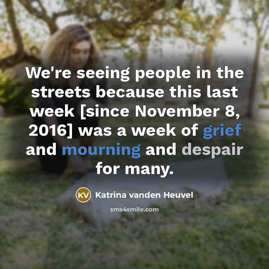 “We're seeing people in the streets because this last week…” quote by Katrina vanden Heuvel