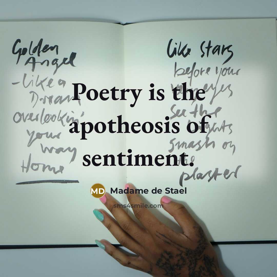 “Poetry is the apotheosis of sentiment.…” quote by Madame de Stael