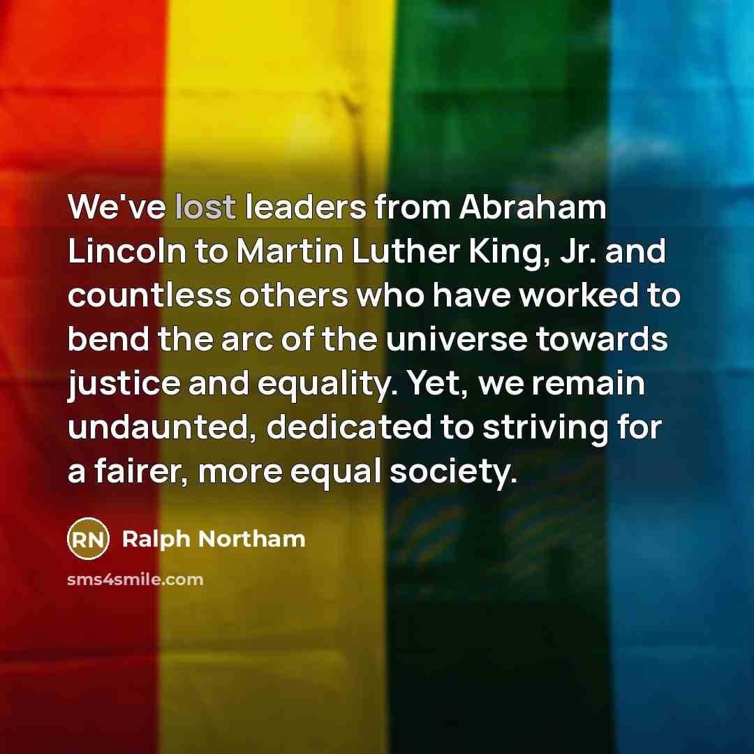 “We've lost leaders from Abraham Lincoln to Martin Luther King,…” quote by Ralph Northam