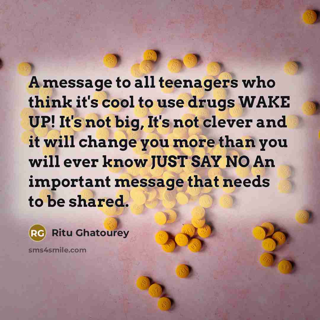 “A message to all teenagers who think it's cool to…” quote by Ritu Ghatourey