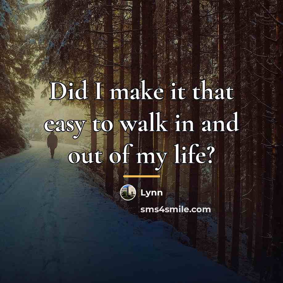 “Did I make it that easy to walk in and…” quote by Lynn