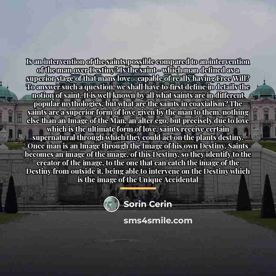 “Is an intervention of the saints possible compared to an…” quote by Sorin Cerin