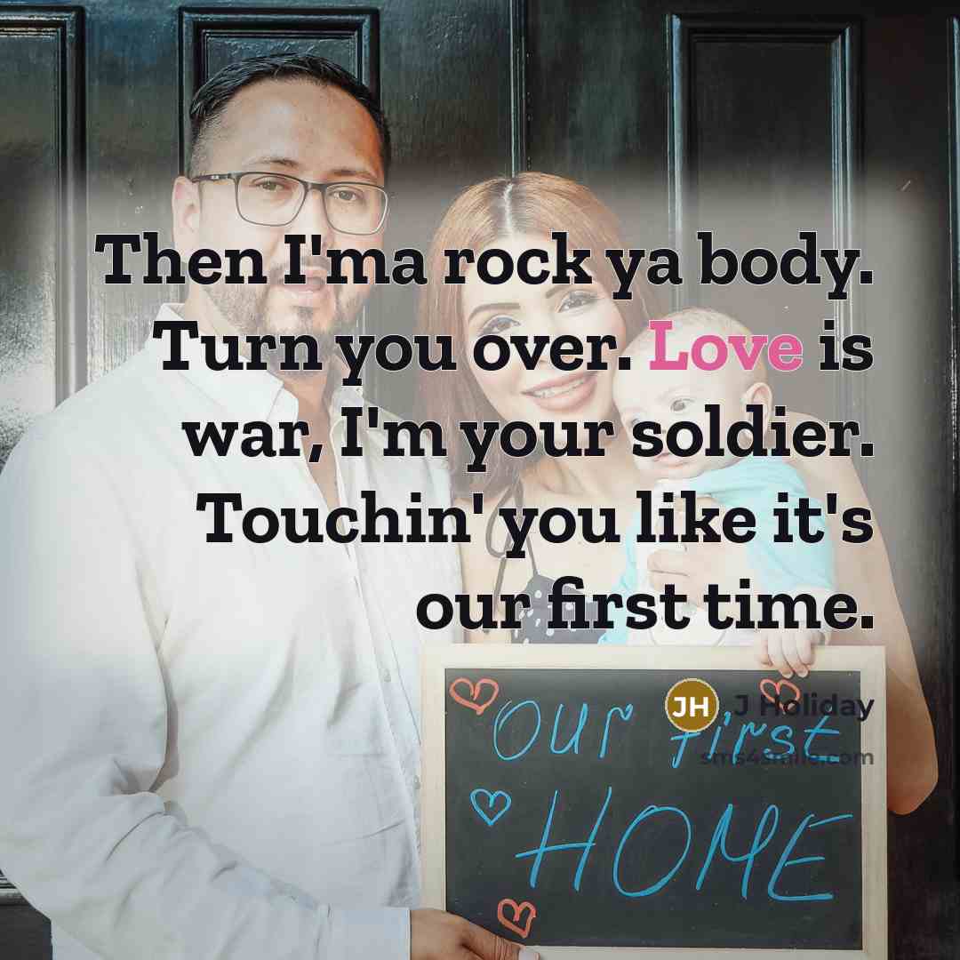 “Then I'ma rock ya body. Turn you over. Love is…” quote by J Holiday