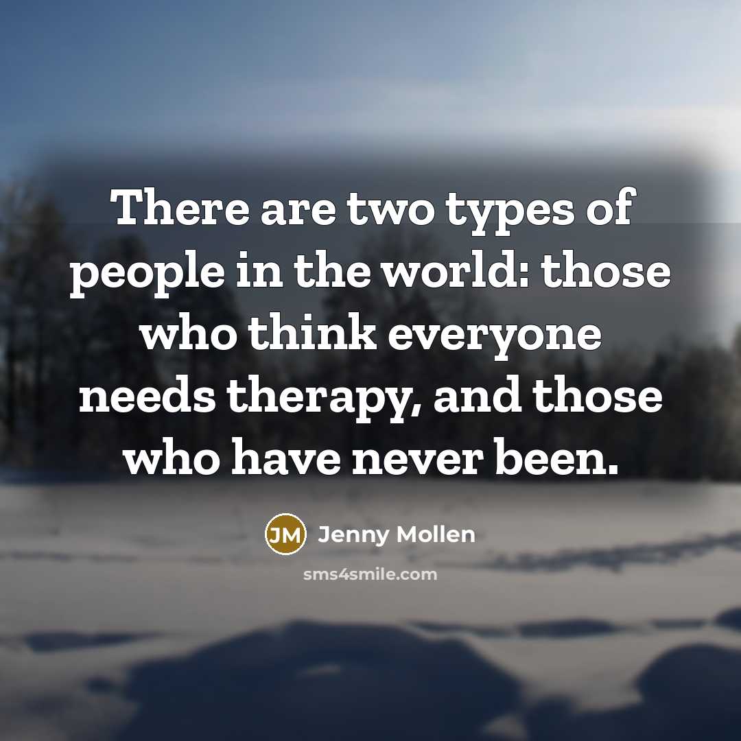 “There are two types of people in the world: those…” quote by Jenny Mollen