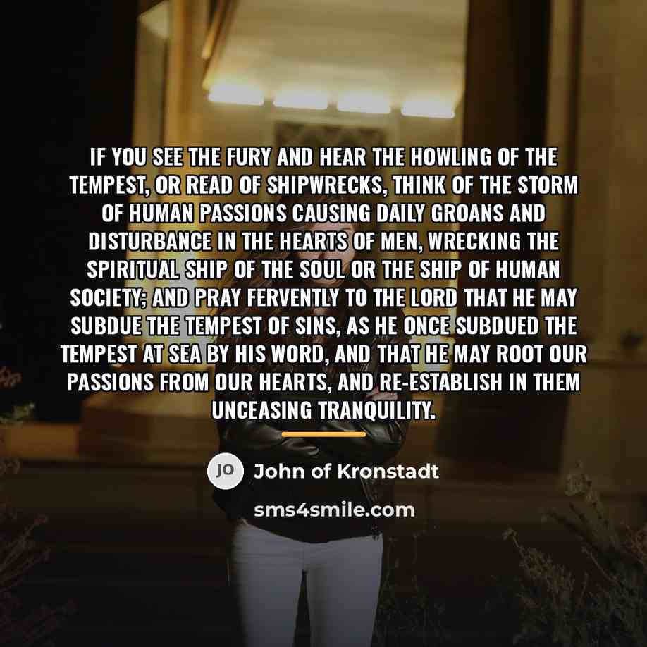 “If you see the fury and hear the howling of…” quote by John of Kronstadt
