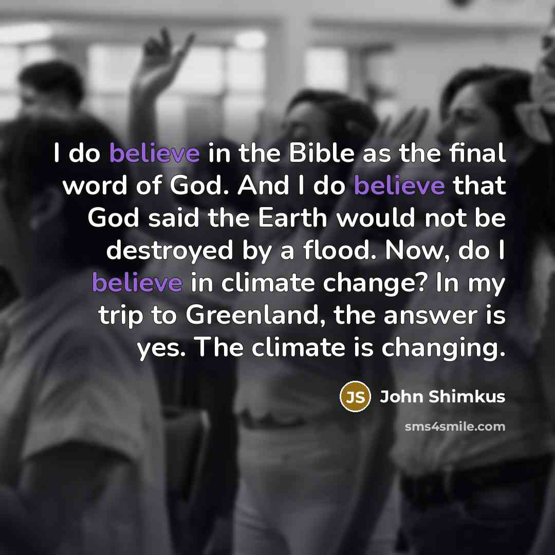 “I do believe in the Bible as the final word…” quote by John Shimkus