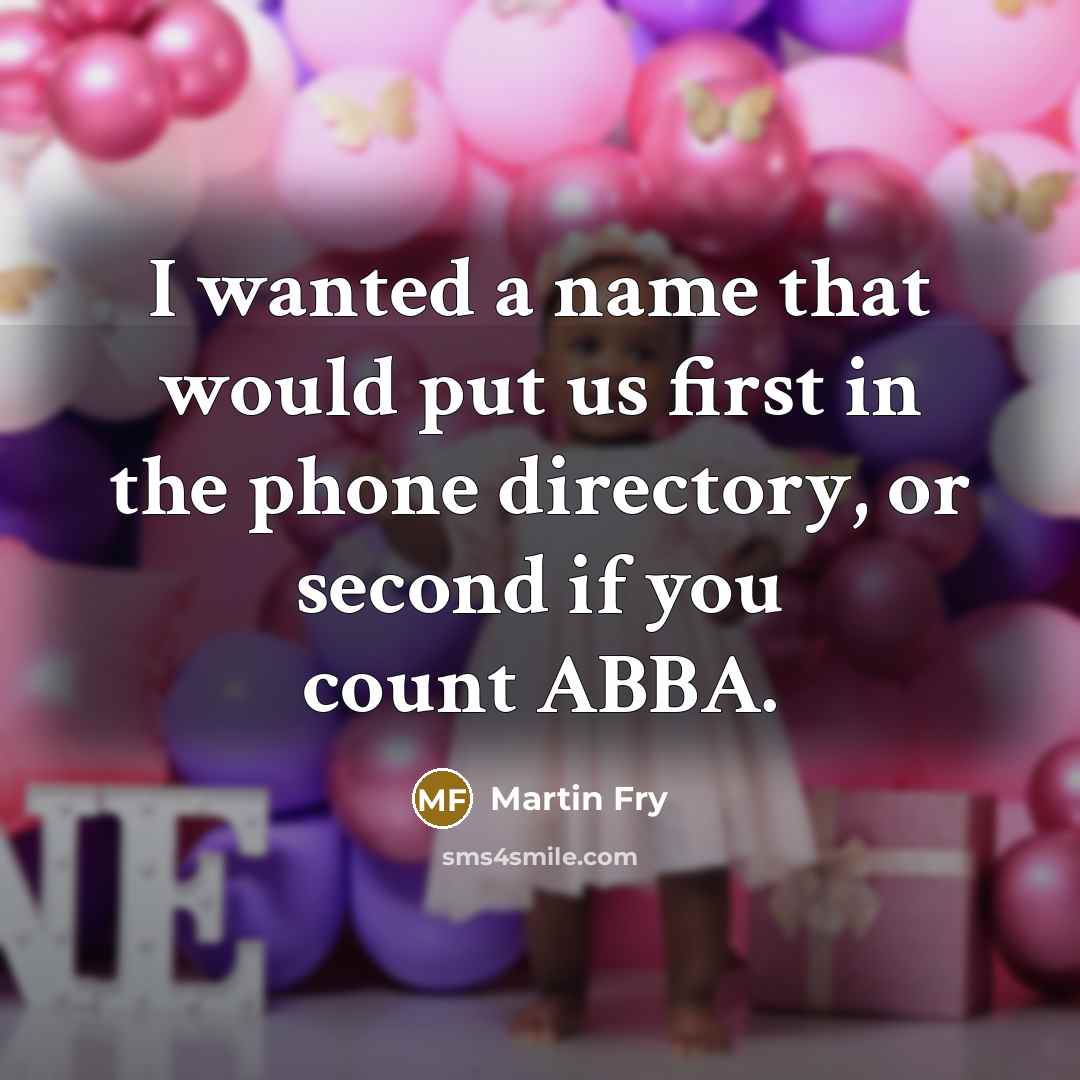 “I wanted a name that would put us first in…” quote by Martin Fry