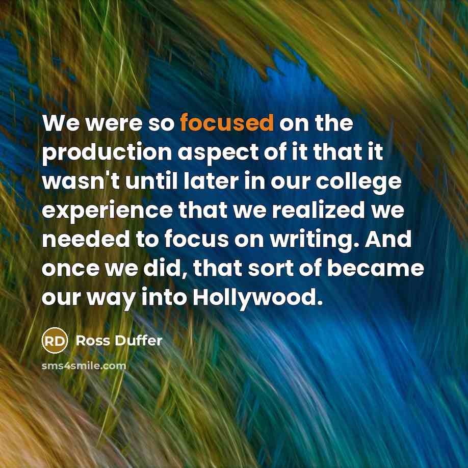 “We were so focused on the production aspect of it…” quote by Ross Duffer