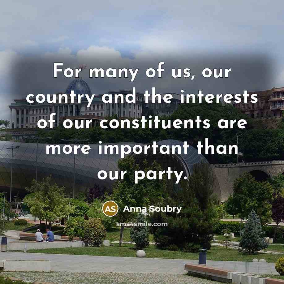 “For many of us, our country and the interests of…” quote by Anna Soubry