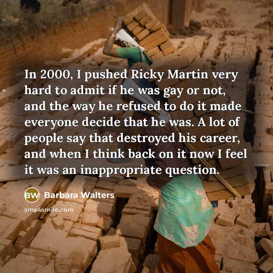 “In 2000, I pushed Ricky Martin very hard to admit…” quote by Barbara Walters