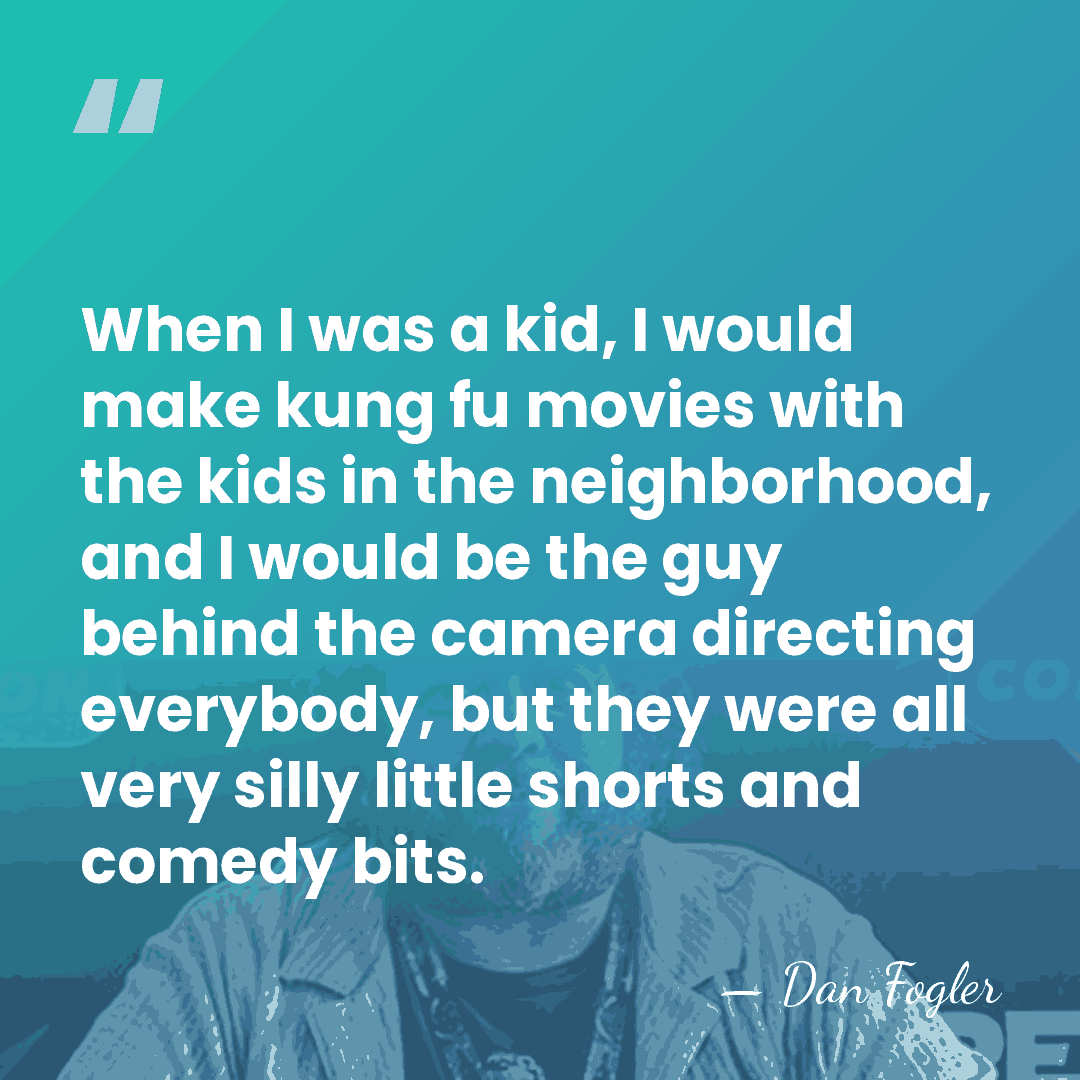 When I was a kid, I would make kung fu movies with&hellip; - Dan Fogler