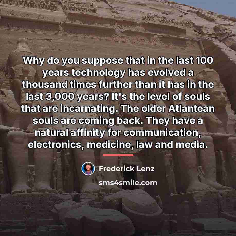 “Why do you suppose that in the last 100 years…” quote by Frederick Lenz