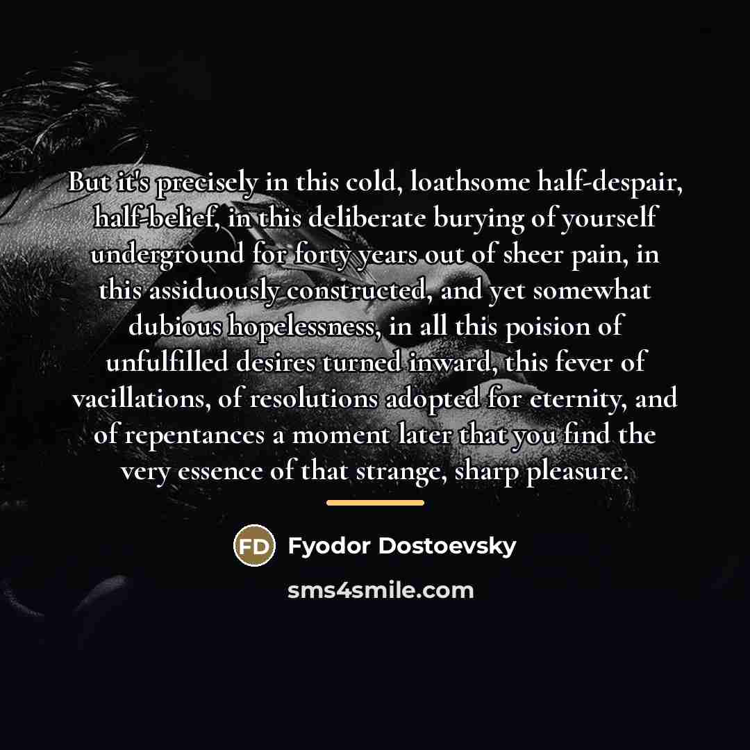 “But it's precisely in this cold, loathsome half-despair, half-belief, in…” quote by Fyodor Dostoevsky