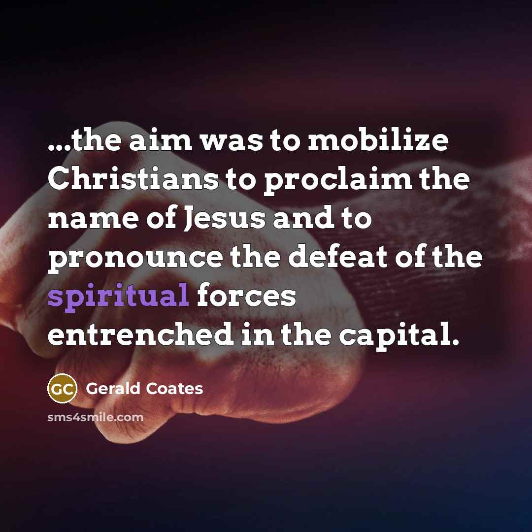 “...the aim was to mobilize Christians to proclaim the name…” quote by Gerald Coates